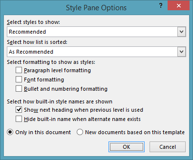 The Styles Pane Options Dialog in Word 2013